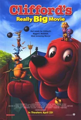 Clifford's Really Big Movie poster