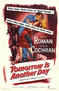 Tomorrow Is Another Day poster