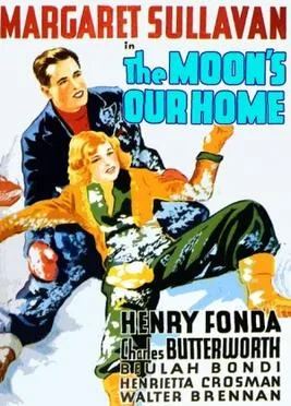 The Moon's Our Home poster