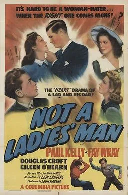 Not a Ladies' Man poster