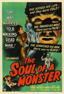 The Soul of a Monster poster