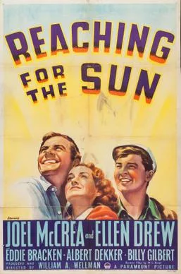 Reaching for the Sun poster