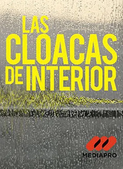 Las cloacas de Interior poster