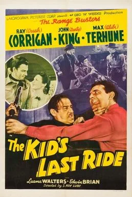 The Kid's Last Ride poster