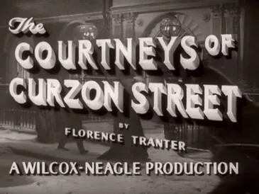 The Courtneys of Curzon Street poster