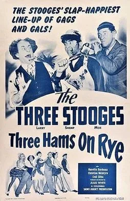 Three Hams on Rye poster