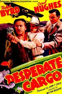 Desperate Cargo poster