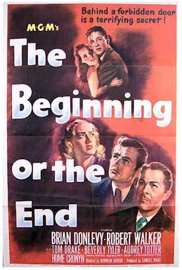 The Beginning or the End poster