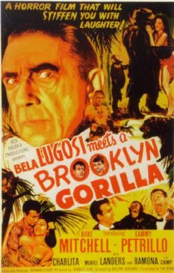 Bela Lugosi Meets a Brooklyn Gorilla poster