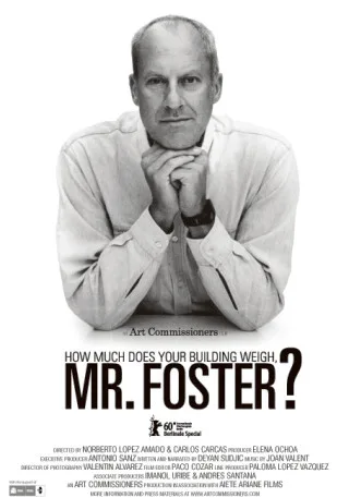 How Much Does Your Building Weigh, Mr Foster? poster