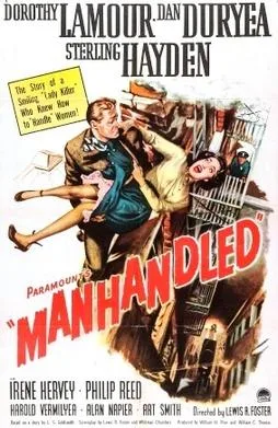 Manhandled poster