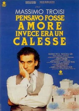 Pensavo fosse amore, invece era un calesse poster