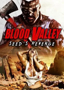Blood Valley: Seed's Revenge poster