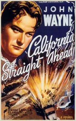 California Straight Ahead! poster