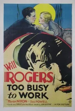 Too Busy to Work poster