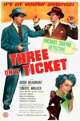 Three on a Ticket poster