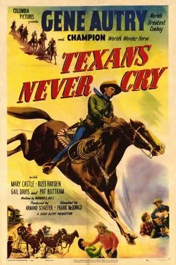 Texans Never Cry poster