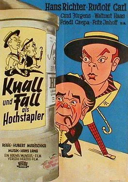 Knall und Fall als Hochstapler poster
