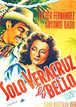 Only Veracruz Is Beautiful poster