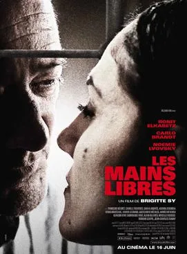 Les mains libres poster