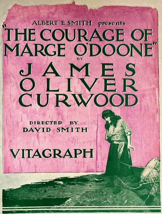 The Courage of Marge O'Doone poster