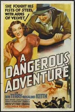 A Dangerous Adventure poster