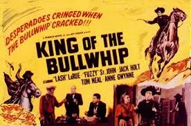 King of the Bullwhip poster