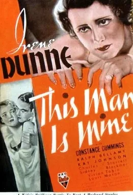 This Man Is Mine poster