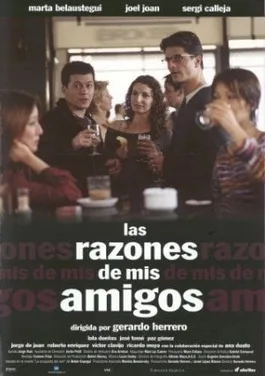 Friends Have Reasons poster