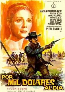 For One Thousand Dollars Per Day poster