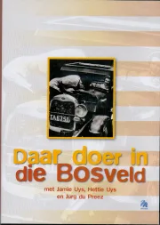 Daar doer in die bosveld poster