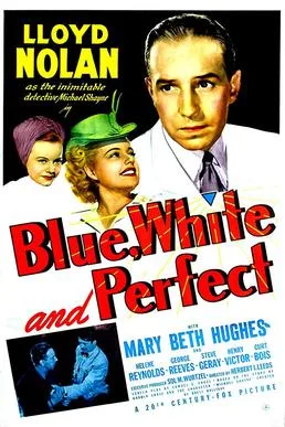 Blue, White and Perfect poster