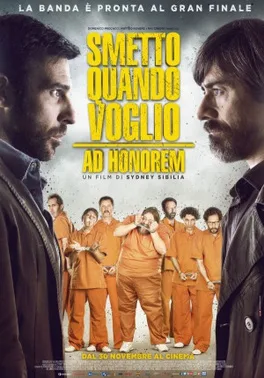I Can Quit Whenever I Want: Ad Honorem poster