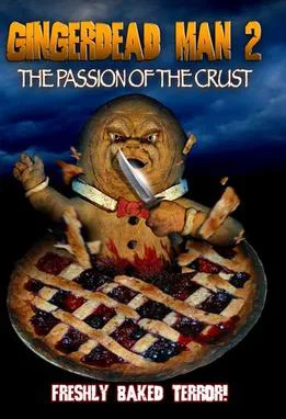 Gingerdead Man 2: Passion of the Crust poster
