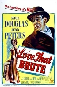 Love That Brute poster