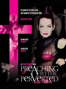 Preaching to the Perverted poster