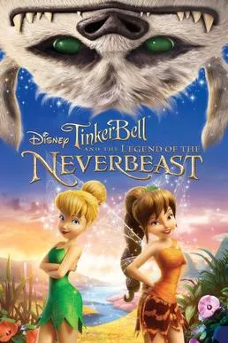Tinker Bell and the Legend of the NeverBeast poster