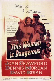 This Woman Is Dangerous poster