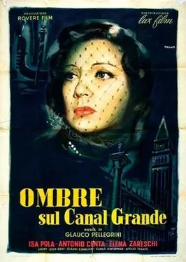 Ombre sul Canal Grande poster