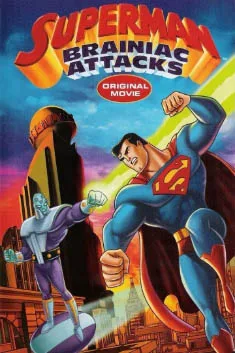 Superman: Brainiac Attacks poster