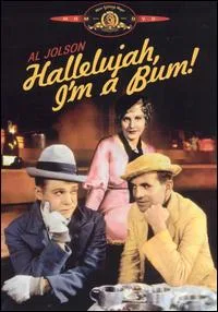 Hallelujah, I'm a Bum poster