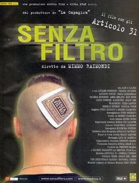 Senza filtro poster