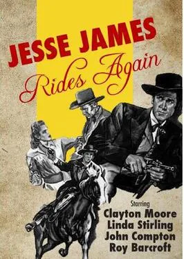 Jesse James Rides Again poster