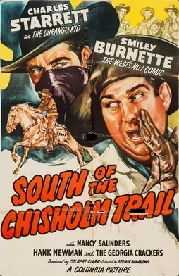 South of the Chisholm Trail poster