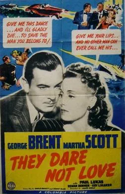 They Dare Not Love poster