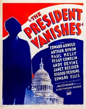 The President Vanishes poster