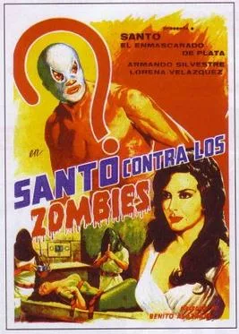 Santo vs. the Zombies poster