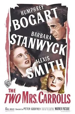 The Two Mrs. Carrolls poster