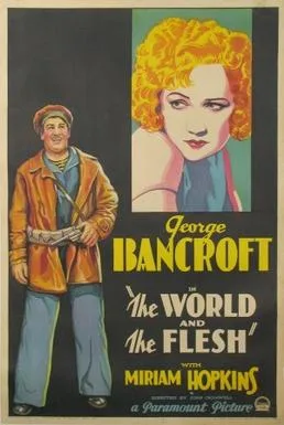 The World and the Flesh poster