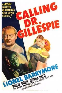 Calling Dr. Gillespie poster